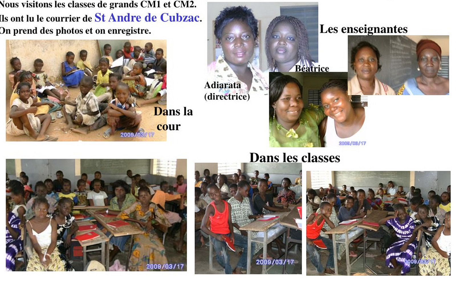 enfants dans la cour ; portraits des enseignantes (Adiarata, Béatrice, etc.) ; plusieurs vues de classes